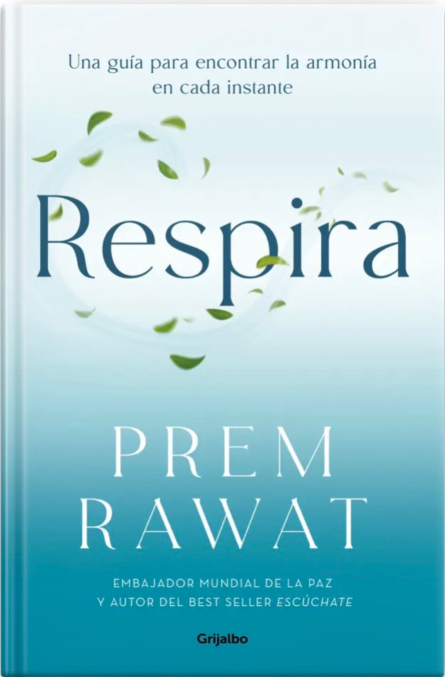 Respira nuevo libro de Prem Rawat